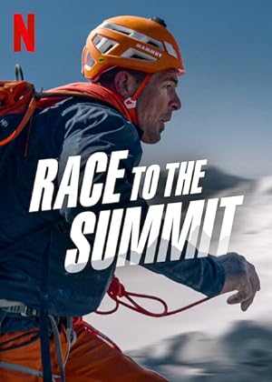 دانلود مستند مسابقه تا قله 2023 Race to the Summit