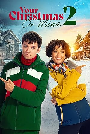 دانلود فیلم کریسمس تو یا من ۲ ( 2023) Your Christmas or Mine 2