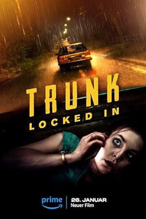 دانلود فیلم صندوق عقب: قفل شده 2023 Trunk: Locked In