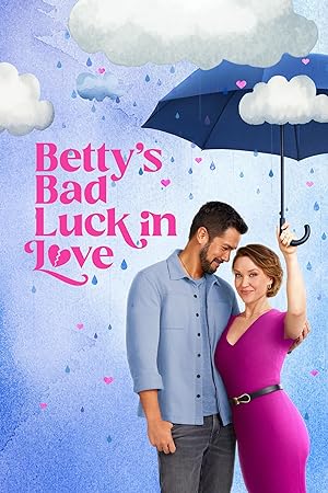 دانلود فیلم  بدشانسی بتی در عشق 2024 Betty’s Bad Luck in Love