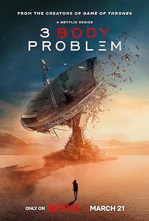 دانلود سریال آمریکایی مسئله سه جسم 2024  3Body Problem