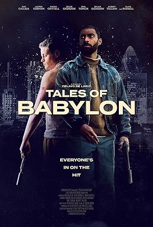 دانلود فیلم قصه های بابل 2023 Tales of Babylon