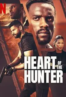 دانلود فیلم قلب شکارچی – دوبله فارسی 2024 Heart of the Hunter