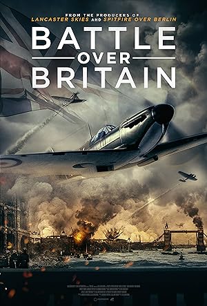 دانلود فیلم  نبرد بر سر بریتانیا 2023 Battle Over Britain