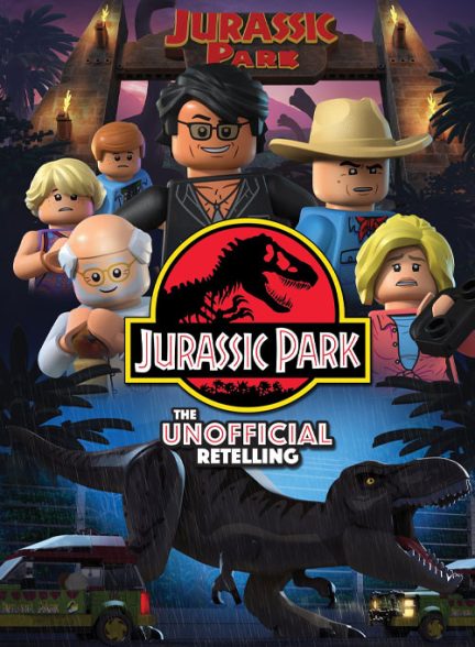 دانلود انیمیشن پارک ژوراسیک لگو: بازگویی غیر رسمی – دوبله فارسی 2023 LEGO Jurassic Park: The Unofficial Retelling