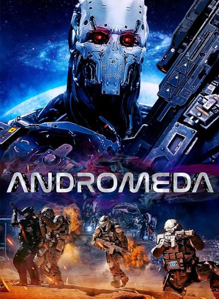 دانلود فیلم  آندرومدا 2022 Andromeda