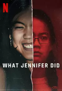 دانلود مستند کاری که جنیفر انجام داد What Jennifer Did 2024