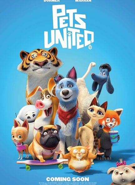 دانلود انیمیشن گروه حیوانات خانگی – دوبله فارسی 2019 Pets United