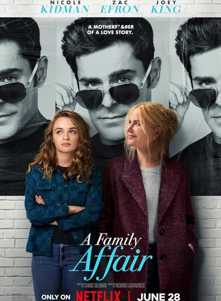 دانلود فیلم  یک رابطه خانوادگی 2024 A Family Affair