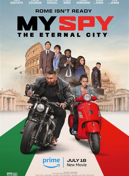 دانلود فیلم  جاسوس من شهر ابدی – دوبله فارسی 2024 My Spy: The Eternal City