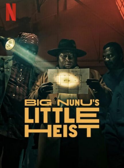 دانلود فیلم  سرقت کوچک نونوی بزرگ 2024 Big Nunu’s Little Heist