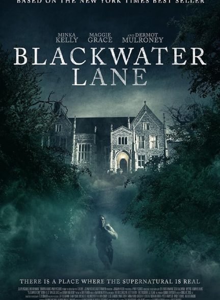 دانلود فیلم  مسیر بلک واتر 2024 Blackwater Lane