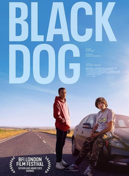 دانلود فیلم سگ سیاه – دوبله فارسی 2023 Black Dog