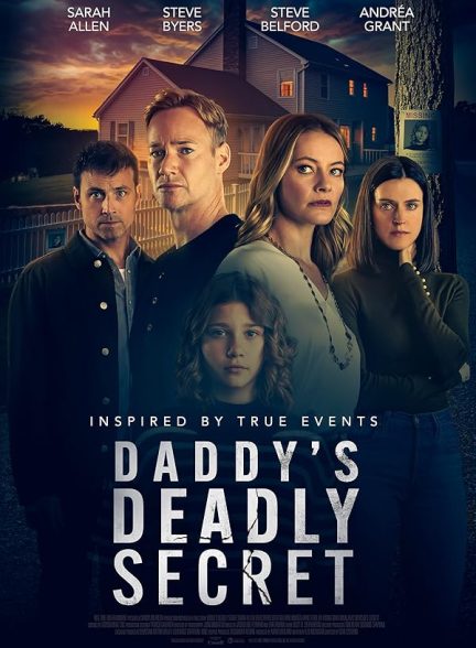 دانلود فیلم  راز مرگبار بابا 2024 Daddy’s Deadly Secret