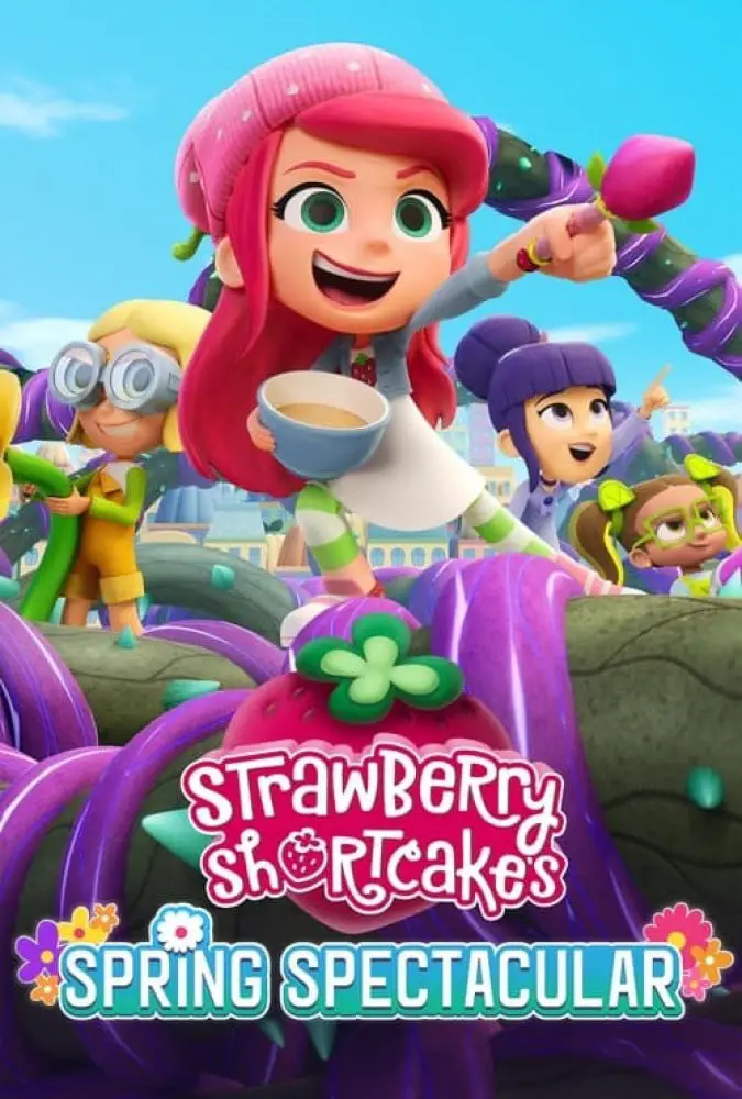 دانلود انیمیشن توت فرنگی کوچولو: مسابقه بهاری – دوبله فارسی 2024 Strawberry Shortcake’s Spring Spectacular