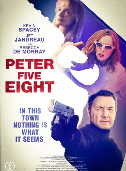 دانلود فیلم پیتر پنج هشت 2024 Peter Five Eight