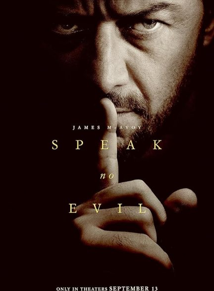 دانلود فیلم  بد حرف نزن 2024 Speak No Evil