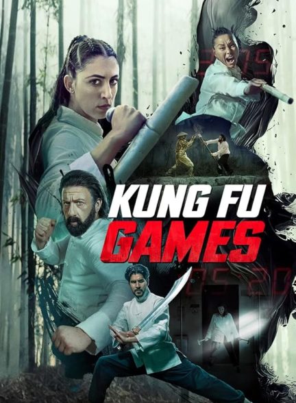 دانلود فیلم بازی های کونگ فو – دوبله فارسی 2024 Kung Fu Games