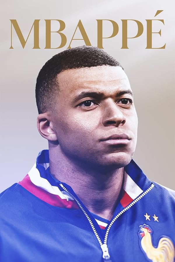 دانلود مستند فیلم کیلین امباپه 2024 Mbappé