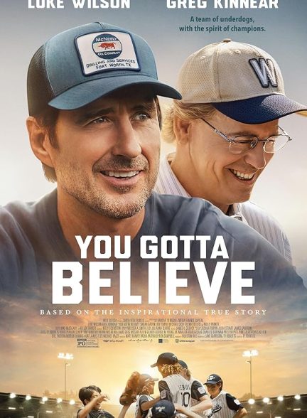 دانلود فیلم  تو باید باور کنی 2024 You Gotta Believe