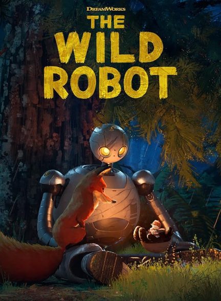 دانلود انیمیشن ربات وحشی – دوبله فارسی 2024 The Wild Robot