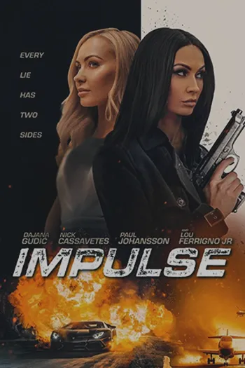 دانلود فیلم تمایل 2023 Impulse