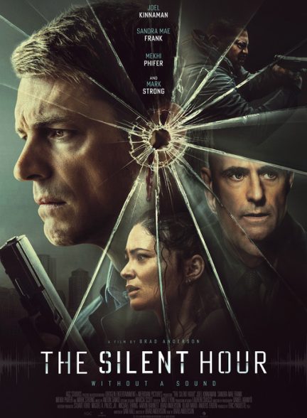 دانلود فیلم  ساعت سکوت 2024 The Silent Hour