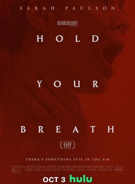 دانلود فیلم نفس خود را نگه دارید 2024 Hold Your Breath