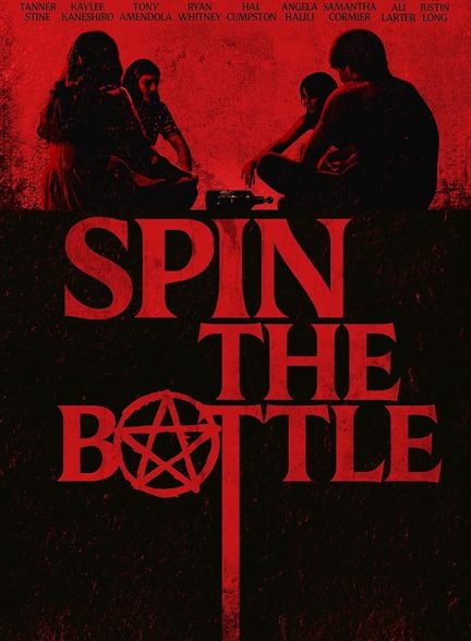 دانلود فیلم بطری را بچرخانید 2024 Spin the Bottle