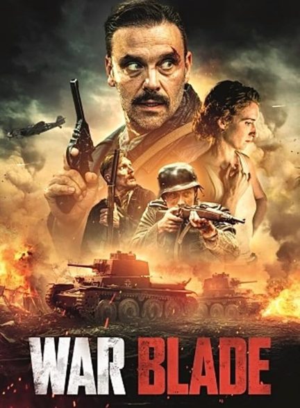 دانلود فیلم تیغ جنگ – دوبله فارسی 2024 War Blade