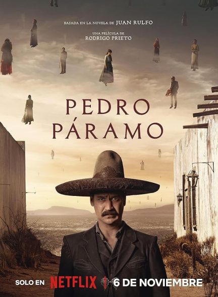 دانلود فیلم پدرو پارامو – دوبله فارسی 2024 Pedro Páramo