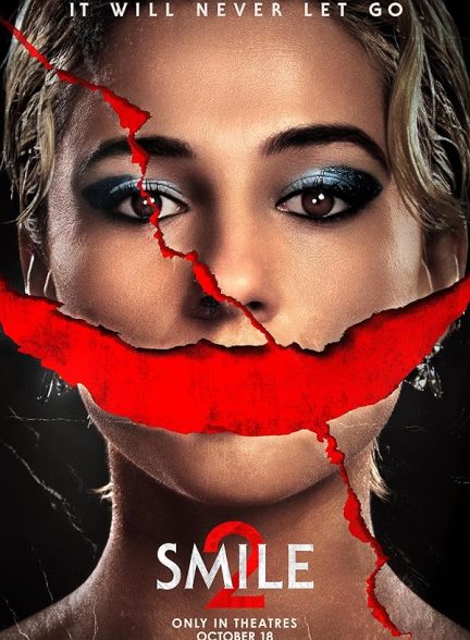 دانلود فیلم لبخند ۲ – دوبله فارسی 2024 Smile 2