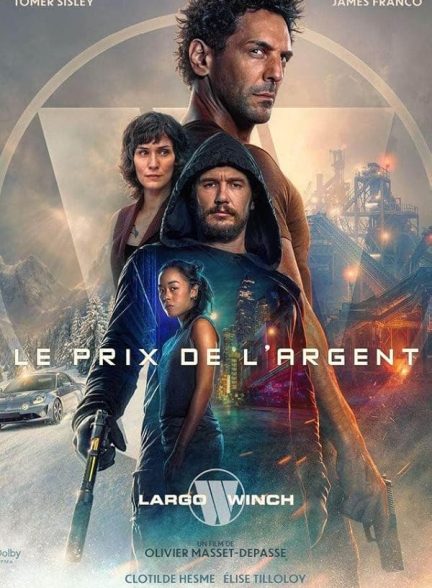 دانلود فیلم بهای قدرت: ماجراجویی لارگو وینچ – دوبله فارسی 2024 The Price of Money: A Largo Winch Adventure