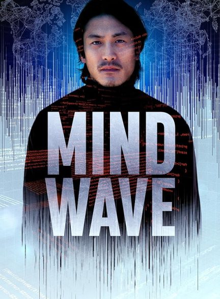 دانلود فیلم امواج ذهنی 2024 Mind Wave