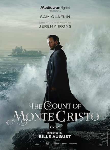 دانلود سریال کنت مونت کریستو 2024  – 2025 The Count of Monte Cristo