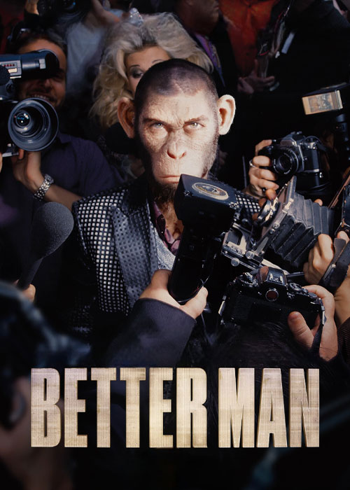 دانلود مستند فیلم مرد بهتر – دوبله فارسی 2024 Better Man