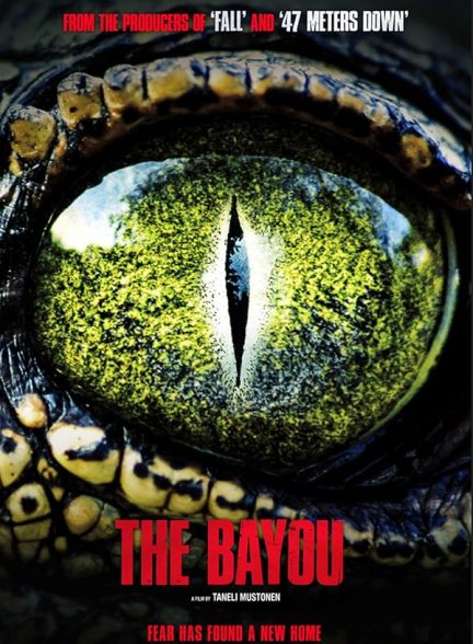 دانلود فیلم باتلاق – دوبله فارسی 2025 The Bayou