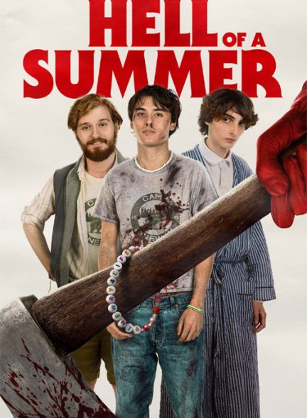 دانلود فیلم جهنم یک تابستان 2023 Hell of a Summer