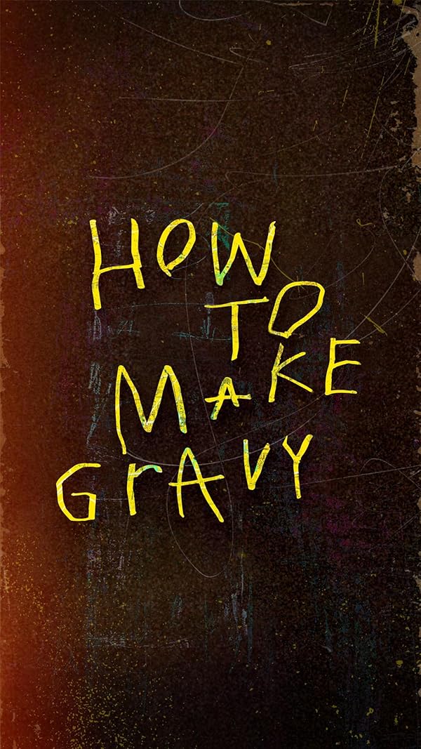 دانلود فیلم دستور تهیهٔ سس گوشت – دوبله فارسی 2024 How to Make Gravy