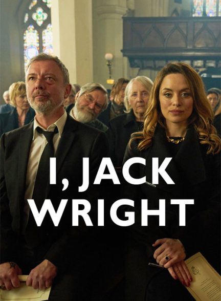 دانلود سریال من جک رایت 2025 I Jack Wright