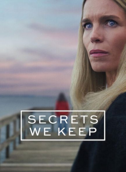 دانلود سریال رازهایی که نگه می‌داریم 2025 Secrets We Keep