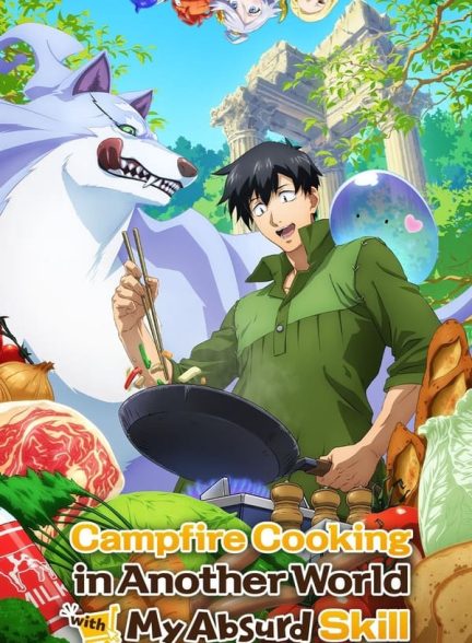 دانلود سریال انیمیشن آشپزی در دنیایی دیگر – دوبله فارسی 2023 Campfire Cooking in Another World with My Absurd Skill