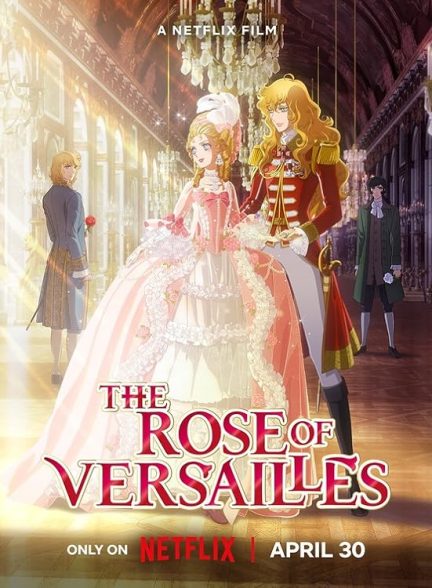 دانلود انیمیشن رز ورسای 2025 The Rose of Versailles