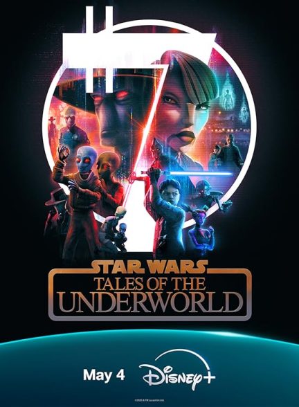 دانلود سریال انیمیشن روایت‌هایی از دنیای زیرین 2025 Star Wars: Tales of the Underworld